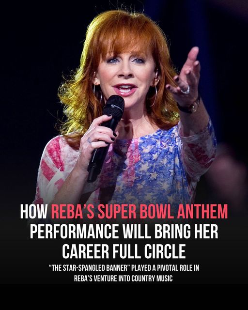 Reba’s Career Comes Full Circle With Super Bowl National Anthem