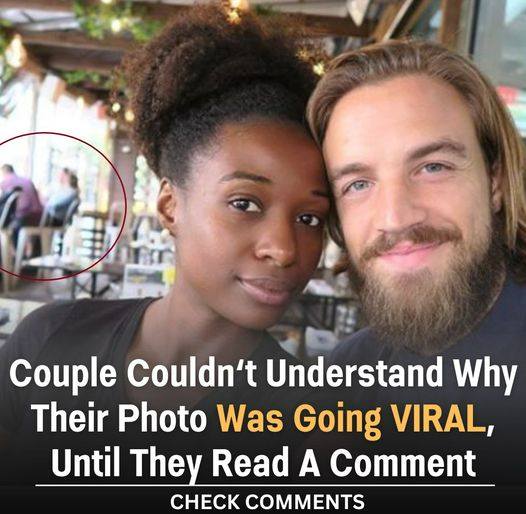 Confused Couple Surprised by Sudden Photo Fame, Discovers Clarity in Unexpected Comment.