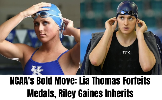 NCAA’s Bold Move: Lia Thomas Forfeits Medals, Riley Gaines Inherits