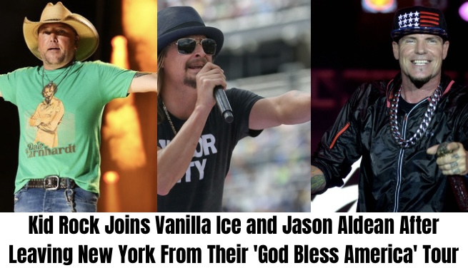 After Leaving NYC From their ‘God Bless America’Tour,Kid Rock is Joining Vanilla Ice and Jason Aldean