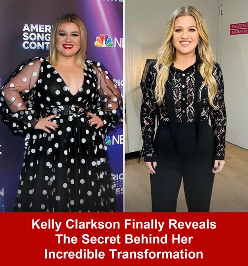 Kelly Clarkson Reveals Her Body Transformation Secrets